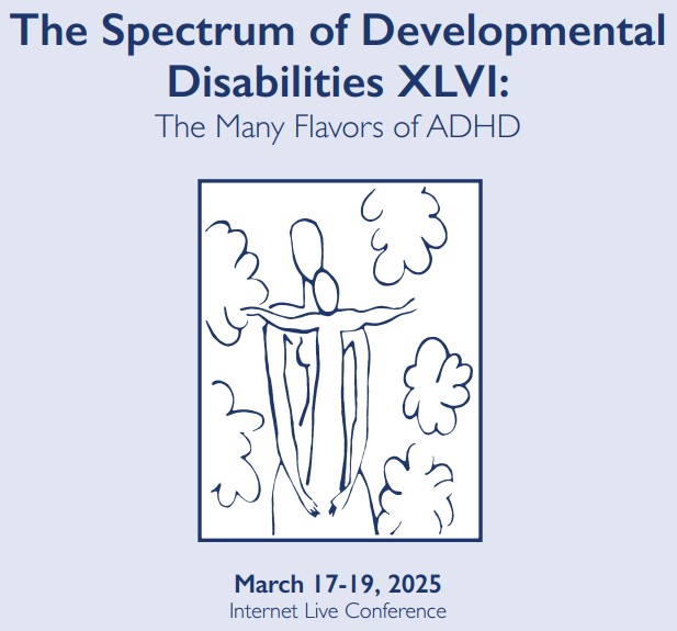 The Spectrum of Developmental Disabilities XLVI: The Many Flavors of ADHD Banner